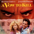  A Vow to Kill (1995)