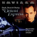 Death, Deceit & Destiny Aboard The Orient Express (2001)
