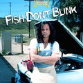 Fish Don't Blink (2002)
