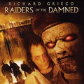  Raiders of the Damned (2007)